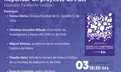 Los territorios y sus proyectos de desarrollo son ahondados en libro editado por el académico de Sociología de la U. de Chile, Gonzalo Falabella.