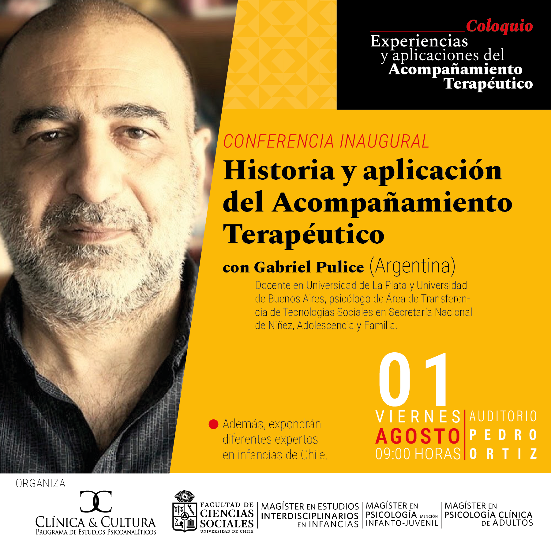 Conferencia inaugural “Historia y aplicación del Acompañamiento Terapéutico”.