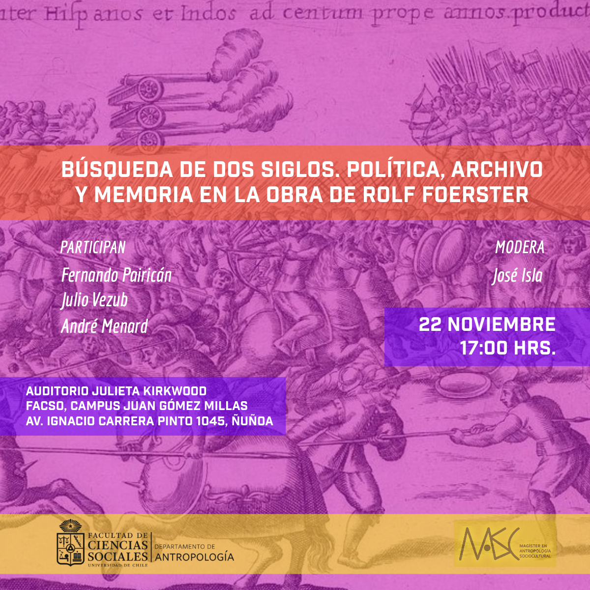 Conversatorio “Búsqueda de dos siglos. Política, Archivo y Memoria en la obra de Rolf Foerster”.