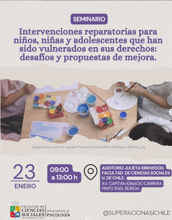 seminario “Intervenciones reparatorias para niños, niñas y adolescentes que han sido vulnerados en sus derechos: desafíos y propuestas de mejora”.