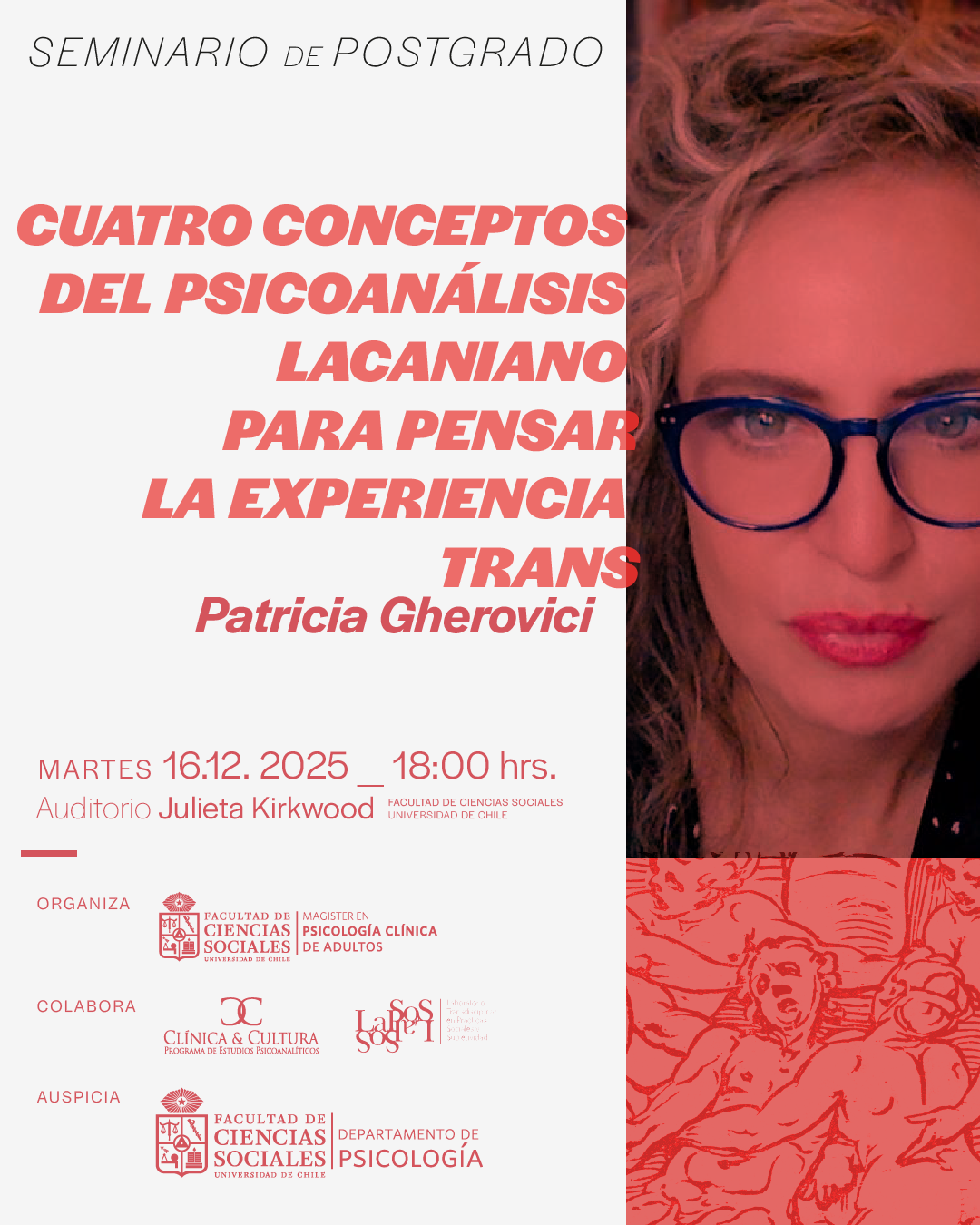 Seminario de Postgrado “Cuatro conceptos del Psicoanálisis Lacaniano para pensar la Experiencia Trans”.